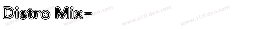 Distro Mix字体转换